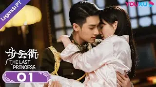 (Legenda PT-BR) A ÚLTIMA PRINCESA EP01 | Wang Herun/Zhang He | HISTÓRIA/ROMANCE | YOUKU