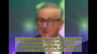 Claiming he could have prevented Brexit is joker Juncker's best gag yet