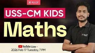 USS CM KIDS | MATHEMATICS  | VERY IMPORTANT QUESTIONS | XandY USS