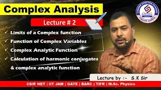Lec-2.1 | Complex Analysis (Basics to Advance) | Mathematical Physics