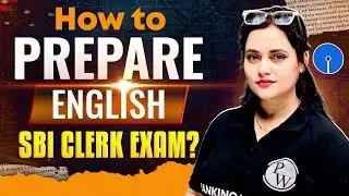 How to Prepare English for SBI Clerk Exam? SBI Clerk English Preparation | by Rupam Ma'am