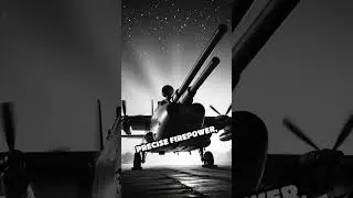 AC-130 Gunship: Precision in the Sky