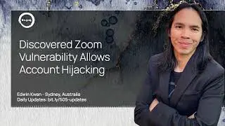 Zoom Vulnerability Allows Account Hijacking. 2023-12-04 story by Edwin Kwan