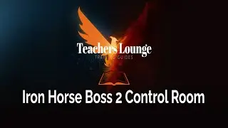 Iron Horse Boss 2 Control Room