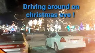 Driving Around on Christmas Eve.