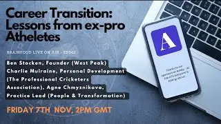 Career Transition - Lessons from Ex-Pro Athletes!