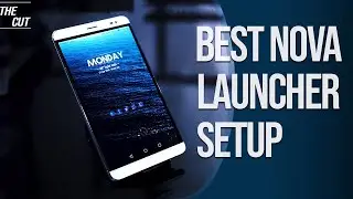 Best Nova Launcher Setup 2020