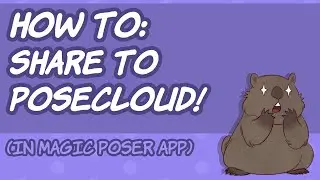 How To: Upload to PoseCloud in Magic Poser