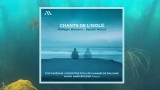 Beno&icirc;t Menut : Depuis le Rivage (Chants de l'Isol&eacute; - Teaser 1)