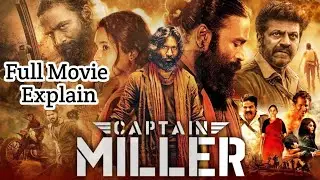 Captain Miller 2024 Movie Explained in Bangla | Captain Miller Ending Explained