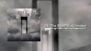 Vault Of Valor | Pathways [Full EP]