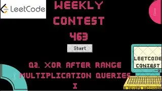 Leetcode Weekly Contest 463 - Q2. XOR After Range Multiplication Queries I