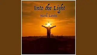 Into the Light