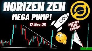 Mega Pump Of Horizen (ZEN) Crypto Coin!
