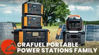 Crafuel Outdoors丨Crafuel Portable Power Stations Family丨Portable Power Stations