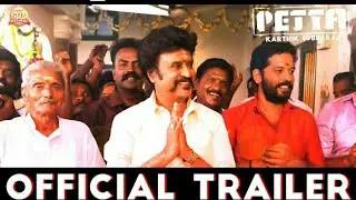 Petta Official Trailer Released on | Karthik subbaraj | Anirudh | sun pictures