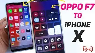Oppo F7 iPHONE X STYLE and LOOK in Hindi by TITBITS