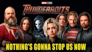 THUNDERBOLTS (OST) | STARSHIP - NOTHING'S GONNA STOP US NOW