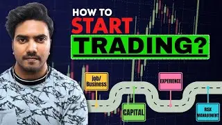 How To Start Trading? A Complete Guide! | Can A Middle Class Will Also Be A Trader? | In Hindi