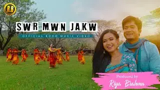 Swr Mwn Jakw  || Official Music Video || RB Film Productions || ft. Siddhart  & Daisy.