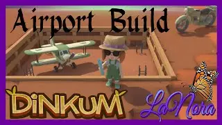 Skyward Bound Airport Build Dinkum EP111