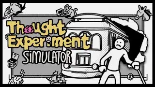 🧠 Thought Experiment Simulator&trade;