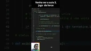 Curso Python Jogo da Forca parte 43 aula 2 #python  #programacao #programa&ccedil;&atilde;o