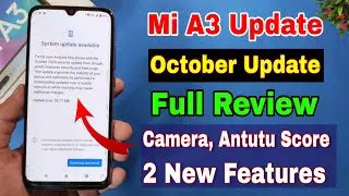 Mi A3 October new update | new features, wifi calling | Mi A3 October update Camera, Battery review