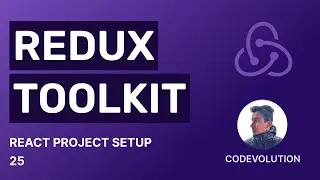 Учебное пособие по Redux Toolkit - 25 - Настройка проекта React