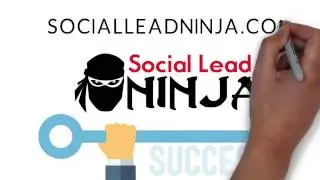 Social Lead Ninja Explainer