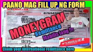 HOW TO FILL OUT FORM MONEYGRAM INTERNATIONAL REMITTANCE