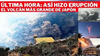 As&iacute; Fue La Enorme Erupci&oacute;n Del monte Aso En Kumamoto, Kyushu, Jap&oacute;n!!!