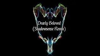 Kingdom Hearts - Dearly Beloved (Shadowsense Remix)
