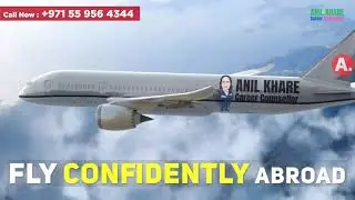 Abroad Admission Services | Admission Counselling in Dubai | Dr. Anil Khare Career Counsellor
