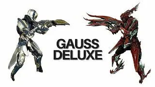 Warframe - Gauss Deluxe Skin - Showcase & Comparison