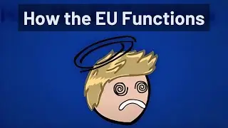 How the EU Institutions Function