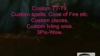 3Pix-Wow Highrate Private Server