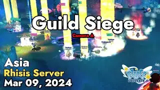 Guild Siege (Rhisis Server) March 09, 2024 Camera A | Flyff Universe