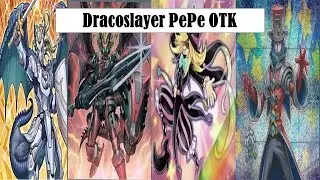 Dracoslayer PePe OTK