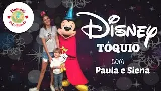 Disneyland Tokyo ( Paula e Siena) #VEDA24