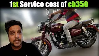 HONDA CB350 SERVICE COST 💰 😱| HERE is MY EXPERIENCE and total cost