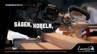 Lavoris Personal AG - Schreiner:in EFZ mit &bdquo;K&ouml;pfchen & Leidenschaft&ldquo; JOB Video-Clip