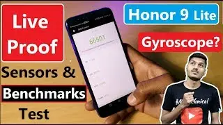 Honor 9 lite Review Benchmark and Gyroscope Sensor Test | Does it has Gyroscope?
