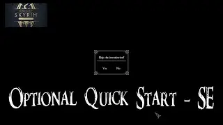 Skyrim AE Mods I Optional Quick Start  SE