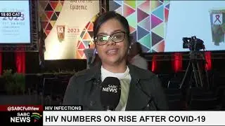 11th SA AIDS Conference I HIV numbers on the rise after COVID-19 pandemic: Minoshni Pillay updates