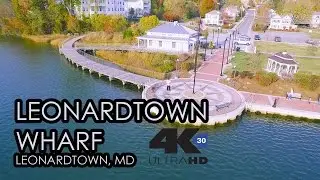 Leonardtown, MD Wharf 4K