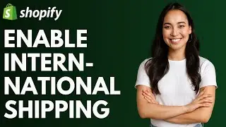 Как включить международную доставку в Shopify [КРАТКОЕ РУКОВОДСТВО]