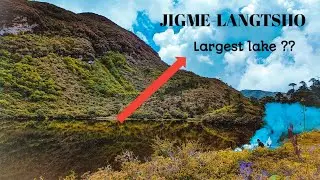Jigme Langtsho trek | Largest lake in Bhutan ? | Historical lake in Bhutan | Great waterfall [4K]