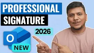 How to Create a Professional Email Signature in Outlook | Step-by Tutorial [2026]