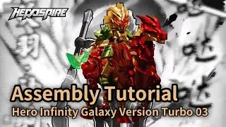 Turbo 03|Hero Infinity Galaxy Version|Rise of the Dragon | Assembly Tutorial Collection #blokees